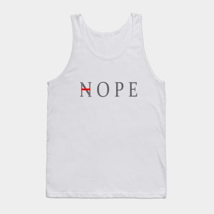 Hope nope Tank Top